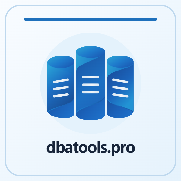 dbatools.pro — Built on open-source dbatools. Private beta planned for early 2027.